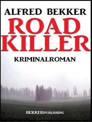 cover image of Road Killer